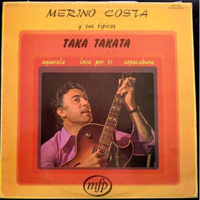 Merino Costa Y Sus Tipicos – Taka Takata (1972) – Hoes