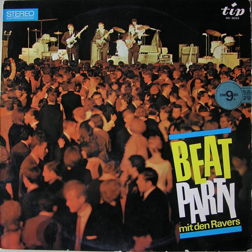 The Ravers (4) – Beat Party Mit Den Ravers (1965) – Hoes