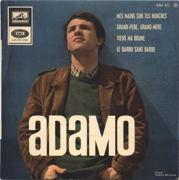 Adamo – Mes Mains Sur Tes Hanches (1965) – Hoes