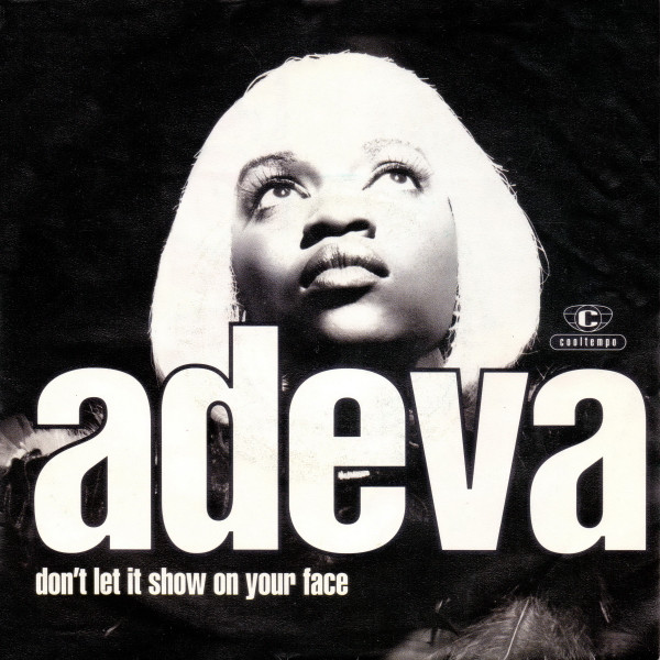Adeva – Don't Let It Show On Your Face (1992) – Hoes