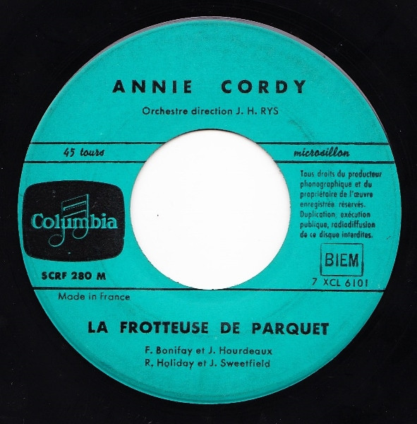 Annie Cordy – La Frotteuse De Parquet / Le Pont De La Rivière Kwaï (Colonel Bogey) Hello ! Le Soleil Brille (1958) – Hoes