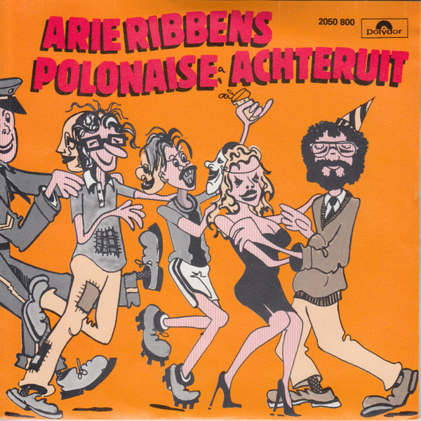 Arie Ribbens – Polonaise Achteruit (1982) – Hoes