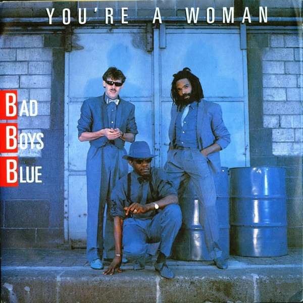 Bad Boys Blue – You're A Woman (1985) – Hoes