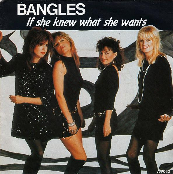 Bangles – If She Knew What She Wants (1986) – Hoes