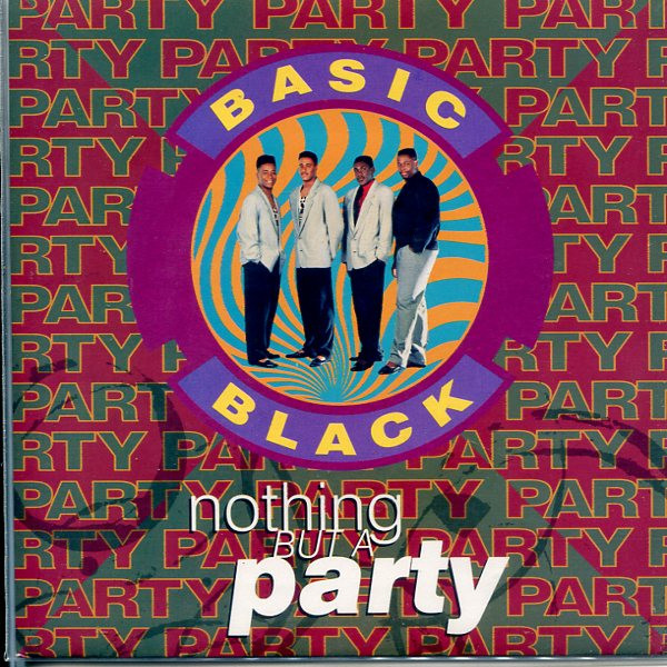 Basic Black – Nothing But A Party (1990) – Hoes