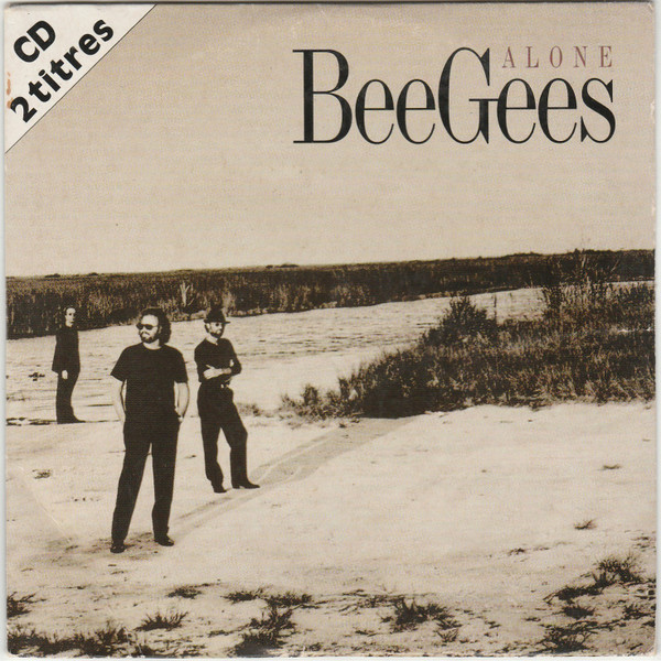 Bee Gees – Alone (1997) – Hoes