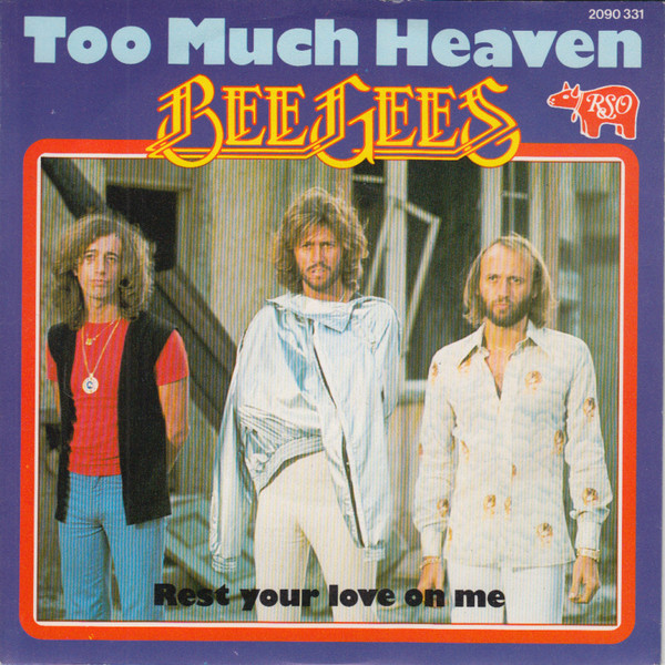 Bee Gees – Too Much Heaven (1978) – Hoes