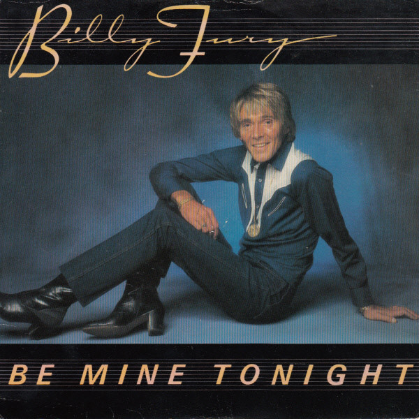 Billy Fury – Be Mine Tonight (1981) – Hoes