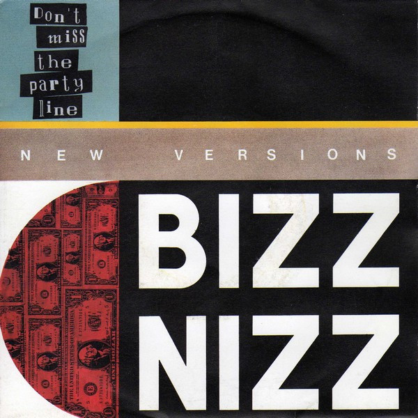 Bizz Nizz – Don't Miss The Party Line (New Versions) (1991) – Hoes