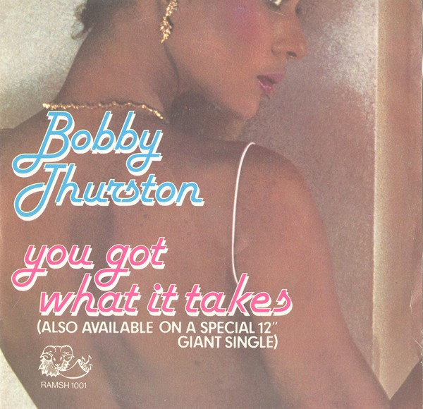 Bobby Thurston – You Got What It Takes (1980) – Hoes