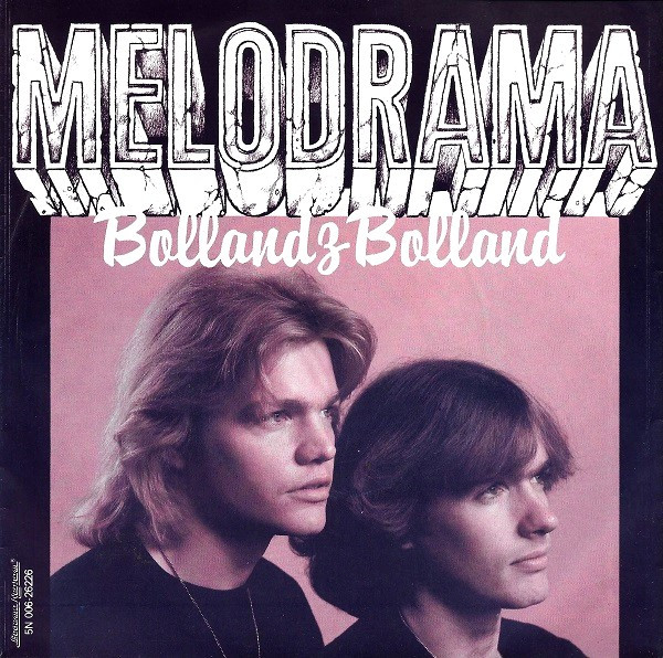 Bolland & Bolland – Melodrama (1979) – Hoes
