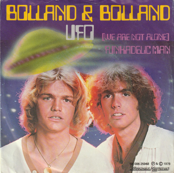 Bolland & Bolland – UFO (We Are Not Alone) (1978) – Hoes