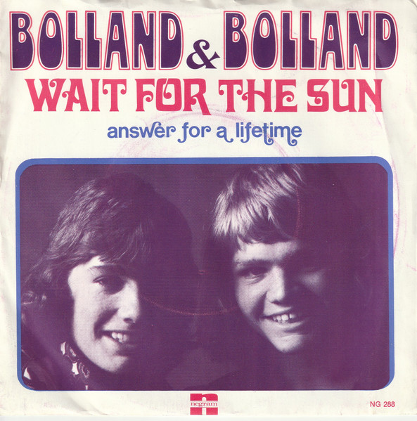 Bolland & Bolland – Wait For The Sun (1972) – Hoes