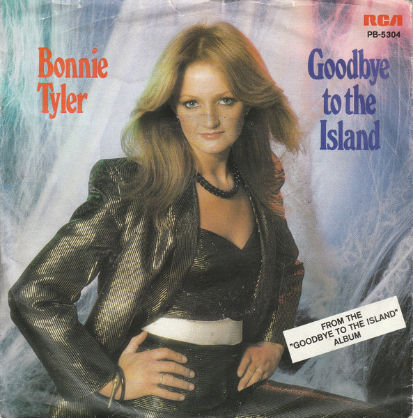 Bonnie Tyler – Goodbye To The Island (1981) – Hoes