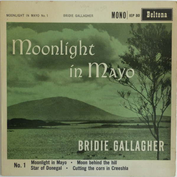 Bridie Gallagher – Moonlight In Mayo No. 1 (1959) – Hoes