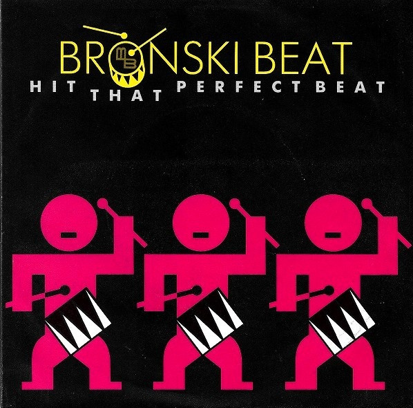 Bronski Beat – Hit That Perfect Beat (1985) – Hoes
