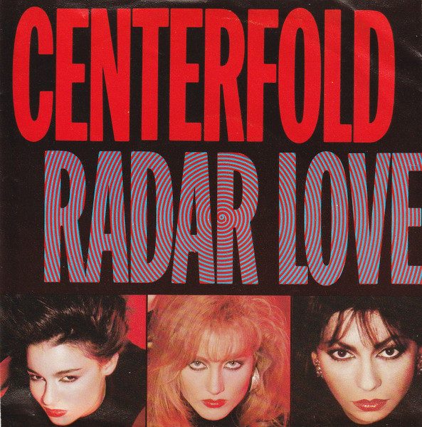 Centerfold – Radar Love (1986) – Hoes