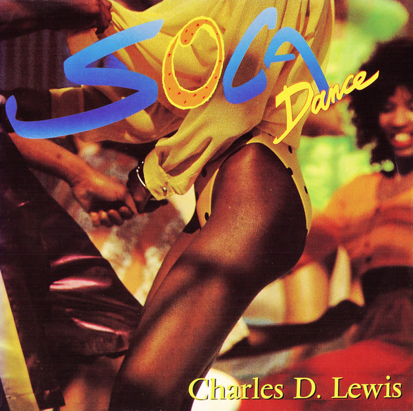 Charles D. Lewis – Soca Dance (1990) – Hoes