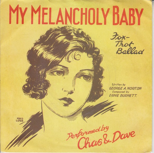 Chas And Dave – My Melancholy Baby (1983) – Hoes