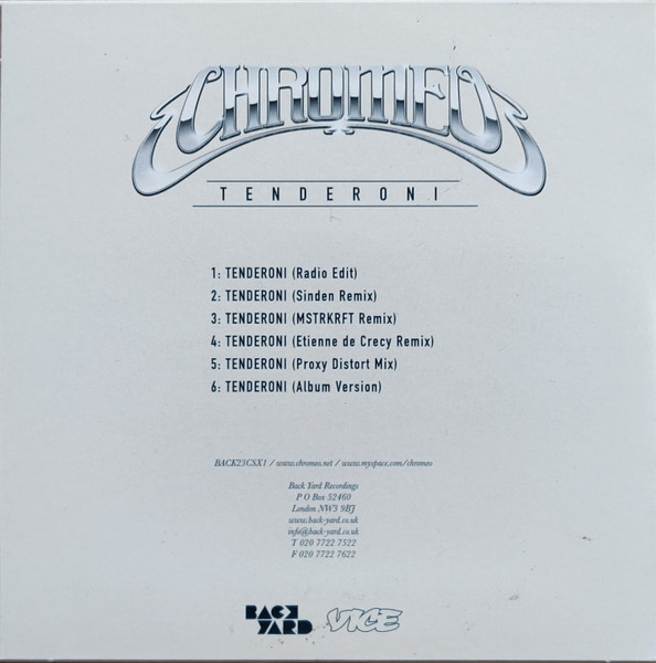 Chromeo – Tenderoni (2007) – Hoes