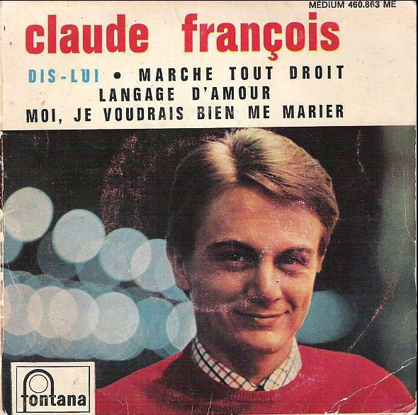 Claude François – Dis-Lui (1963) – Hoes