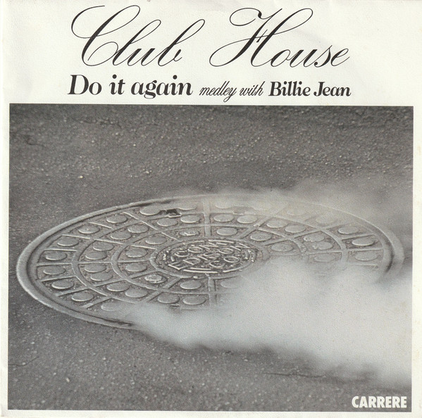 Club House – Do It Again Medley With Billie Jean (1983) – Hoes