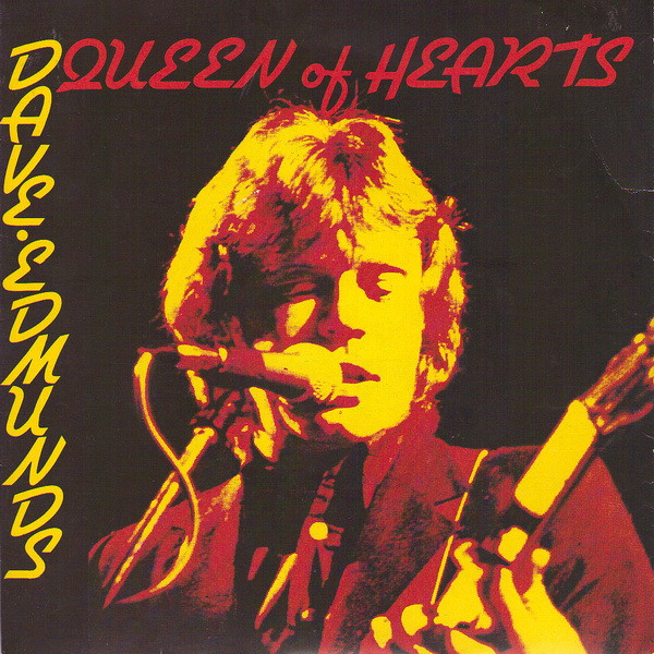 Dave Edmunds – Queen Of Hearts (1979) – Hoes