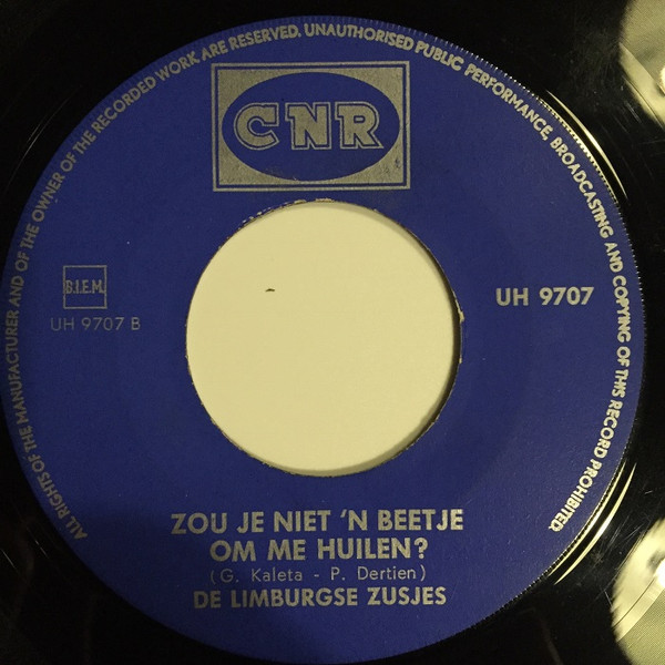 De Limburgse Zusjes – Goud En Geld / Zou Je Niet 'n Beetje Om Me Huilen? (1962) – Hoes