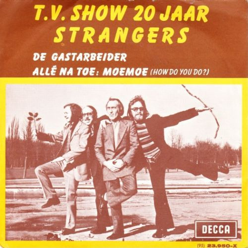 De Strangers – De Gastarbeider / Allé Na Toe: Moemoe (1972) – Hoes