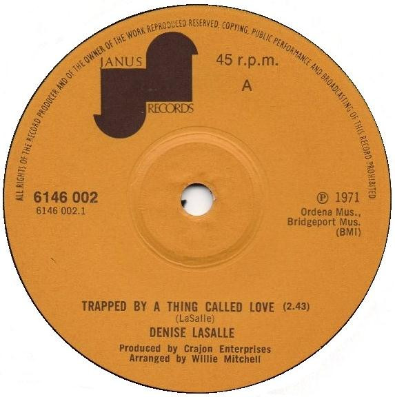 Denise LaSalle – Trapped By A Thing Called Love (1972) – Hoes