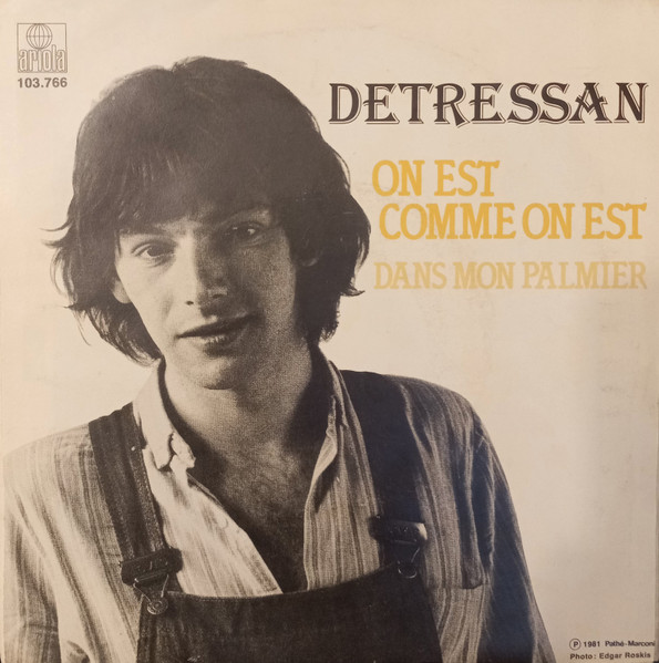 Detressan – On Est Comme On Est (1981) – Hoes