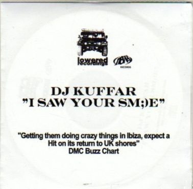 DJ Kuffar – I Saw Your Sm;)e (2007) – Hoes