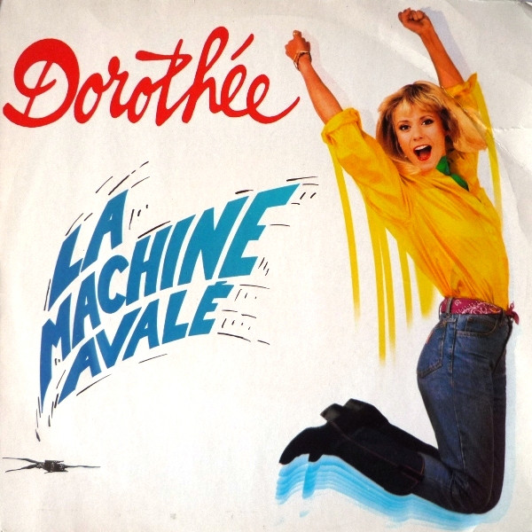 Dorothée – La Machine Avalé (1989) – Hoes