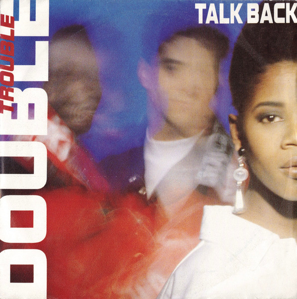 Double Trouble – Talk Back (1990) – Hoes