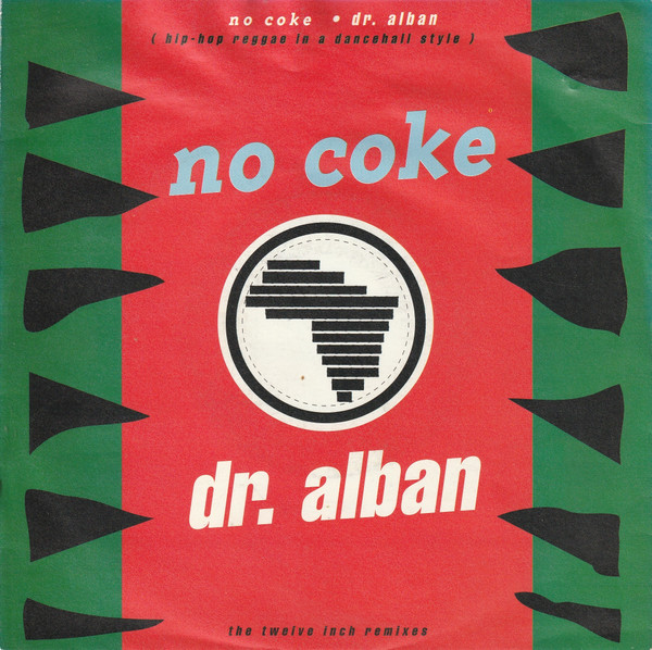Dr. Alban – No Coke (1991) – Hoes