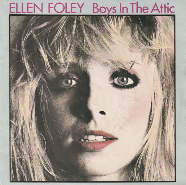 Ellen Foley – Boys In The Attic (1983) – Hoes