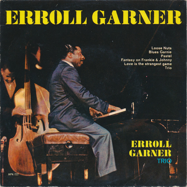 Erroll Garner Trio – Erroll Garner – Hoes