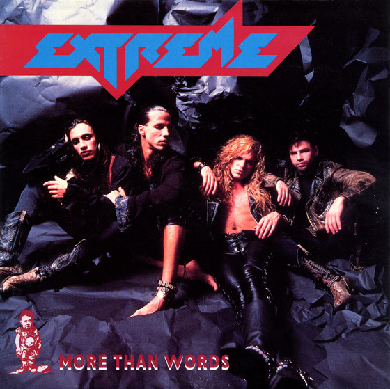 Extreme (2) – More Than Words (1991) – Hoes