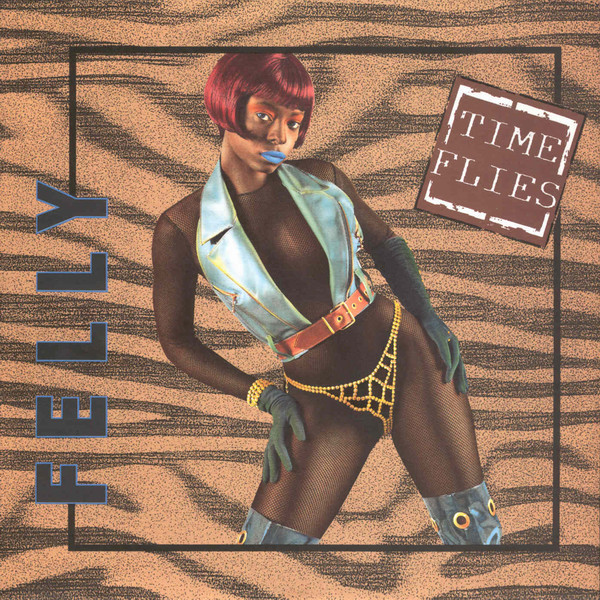 Felly – Time Flies (1992) – Hoes