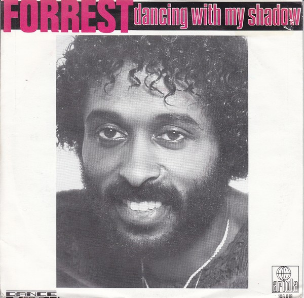 Forrest – Dancing With My Shadow (1983) – Hoes