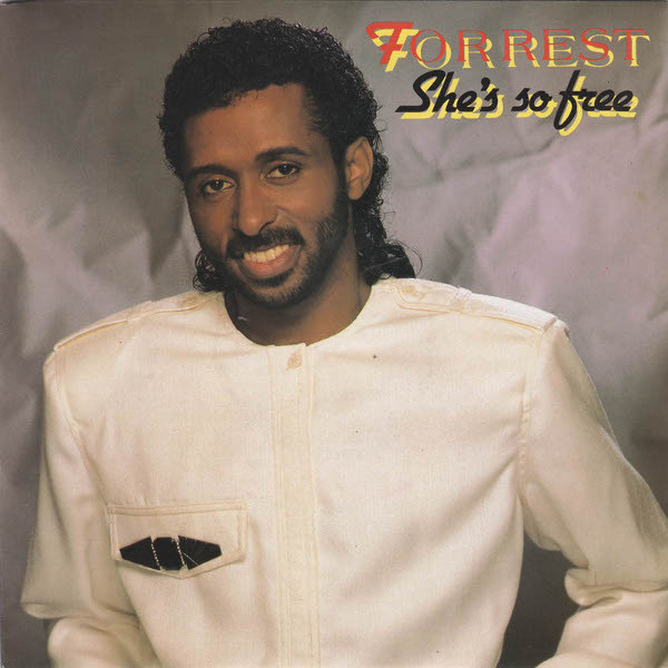 Forrest – She's So Free (1986) – Hoes
