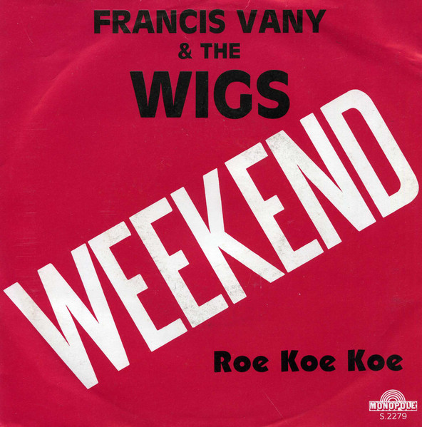 Francis Vany – Weekend (1984) – Hoes