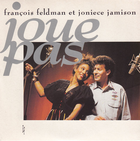François Feldman – Joue Pas (1989) – Hoes