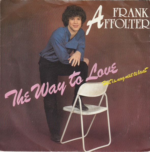 Frank Affolter – The Way To Love (1985) – Hoes