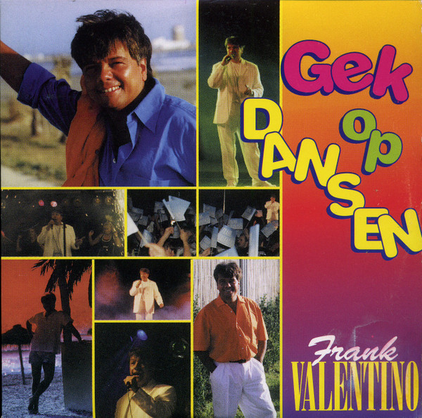 Frank Valentino – Gek Op Dansen (1997) – Hoes