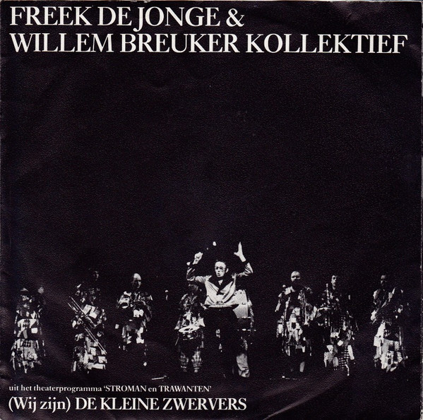 Freek de Jonge – (Wij Zijn) De Kleine Zwervers (1984) – Hoes
