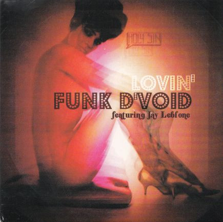 Funk D'Void – Lovin' (2007) – Hoes