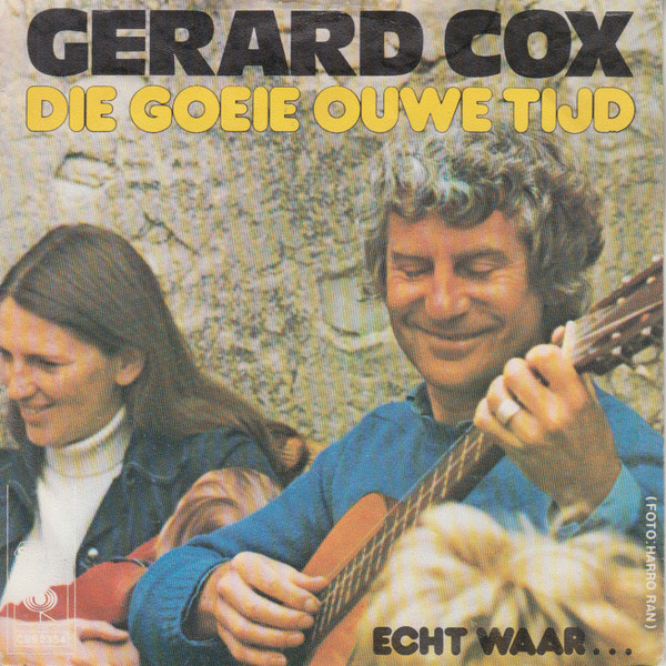 Gerard Cox – Die Goeie Ouwe Tijd (1974) – Hoes
