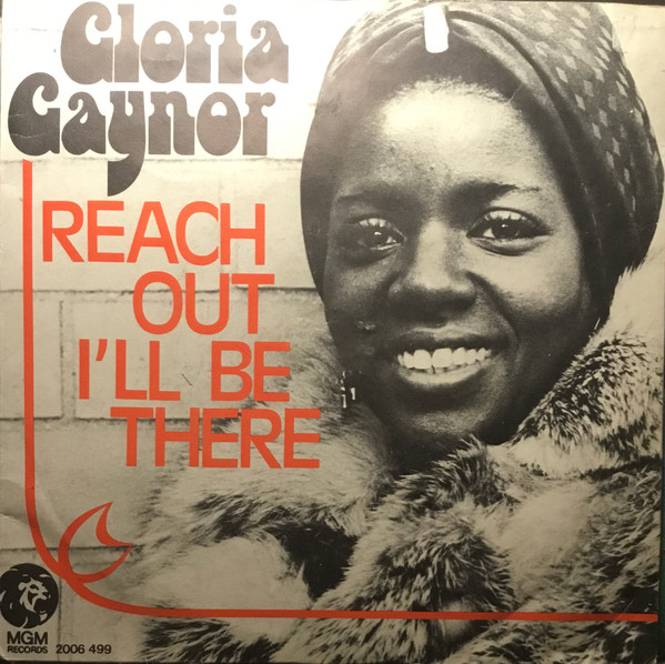 Gloria Gaynor – Reach Out, I'll Be There (1975) – Hoes