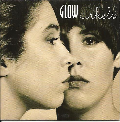 Glow (7) – Cirkels  (1993) – Hoes